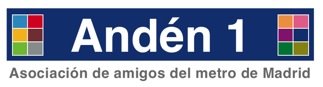 Andén 1 - Asociación de amigos del metro de Madrid
